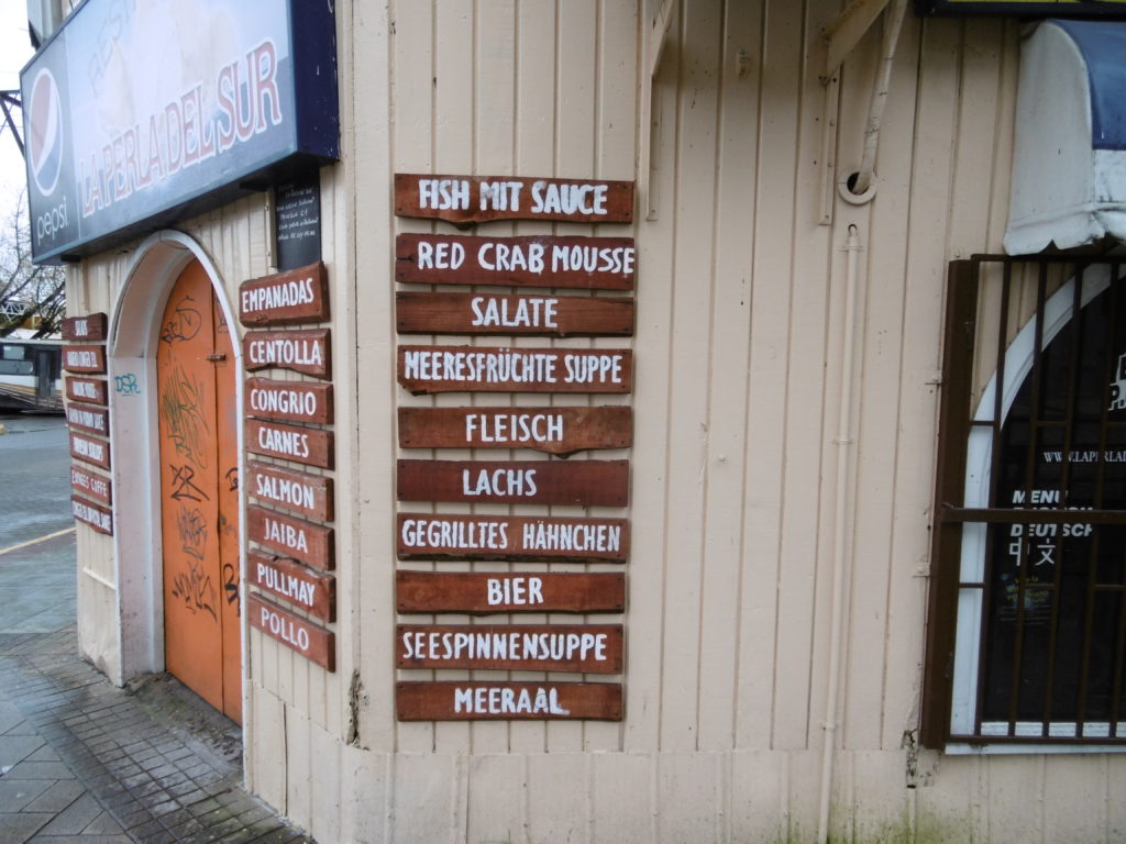Der deutsche Einfluss ist unverkennbar in Valdivia. Ein Restaurant mit deutscher Speisekarte. Hast du schon mal Seespinnensuppe probiert ? 
